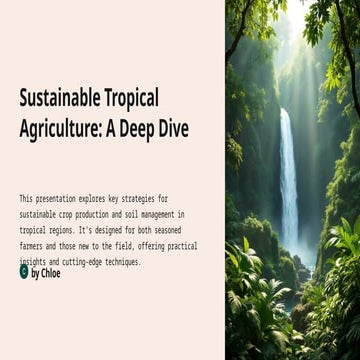 Sustainable-Tropical-Agriculture-A-Deep-Dive.pptx
