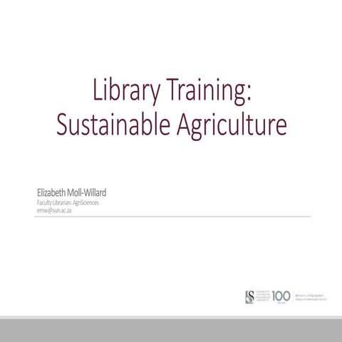 Sustainable agriculture library orientation 2022