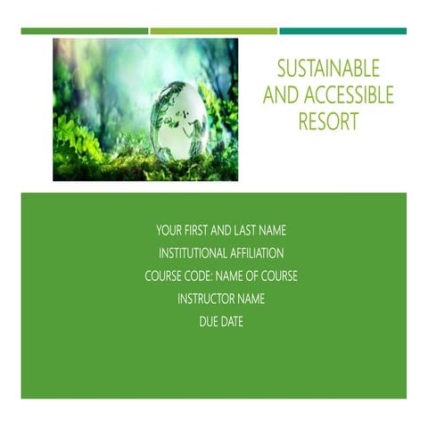 Sustainable and Accessible Resort