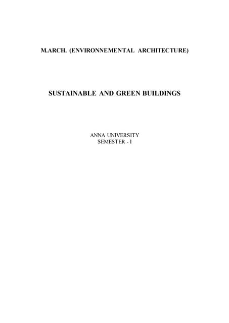 Sustainable and green buildings