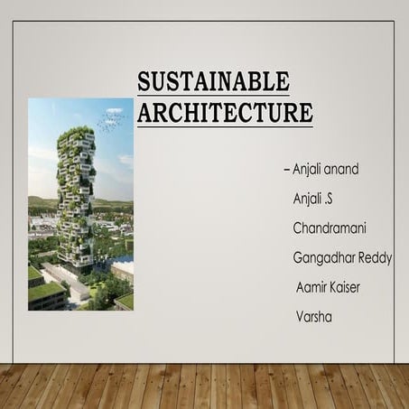 Sustainable architecture