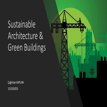 Sustainable architecture and green design (passive design)