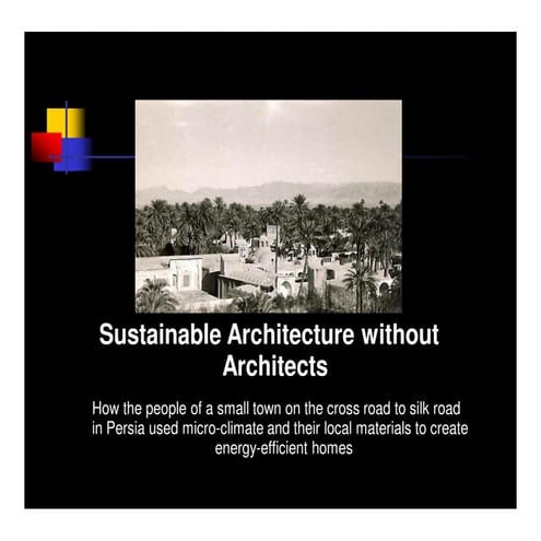 Sustainable architecture without architects presentation