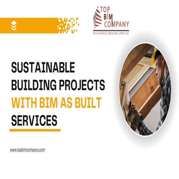 BIM As-Built Services for Sustainable Building Projects | PPTX