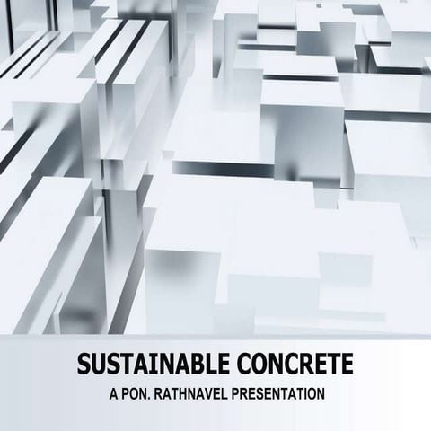 Sustainable concrete