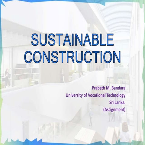 Sustainable construction and Quantity Surveying