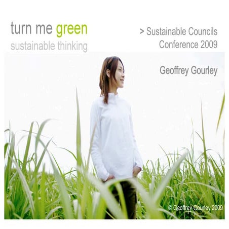 Sustainable Councils 2009 Presentation