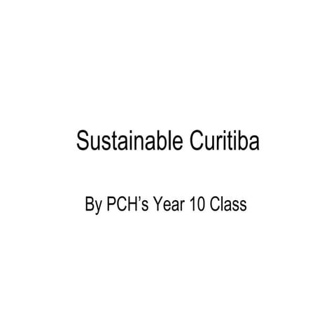 Sustainable Curitiba
