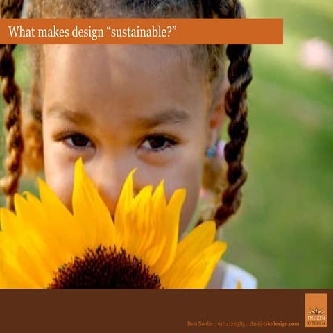 What Makes Design "Sustainable?"
