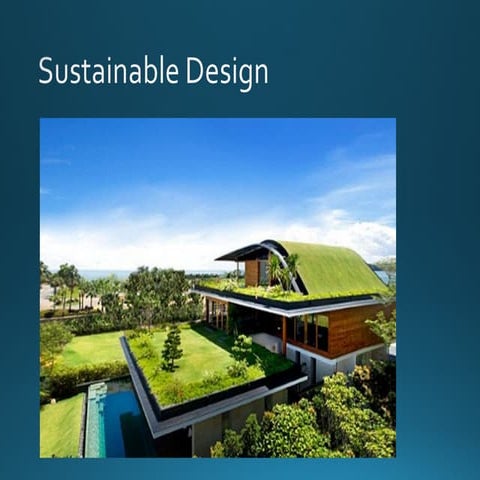 Sustainable design
