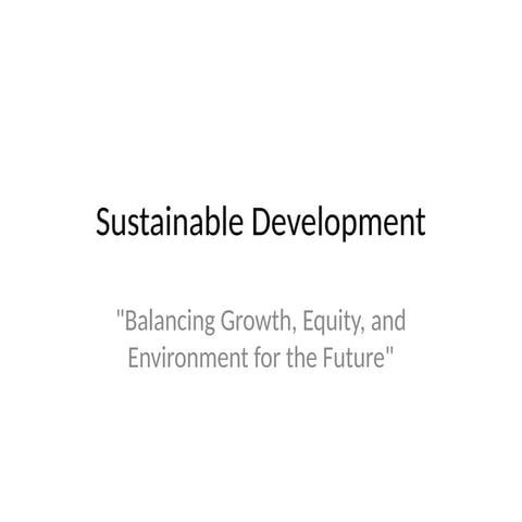 Sustainable_Development_Presentation.pptx