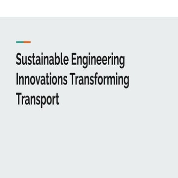Sustainable Engineering Innovations Transforming Transport | PDF