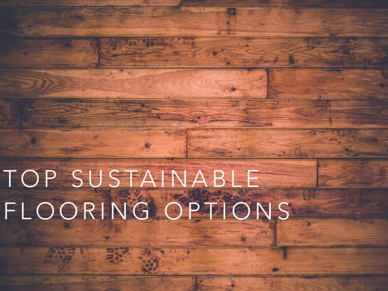 Hrunka Presents Top Sustainable Flooring Options