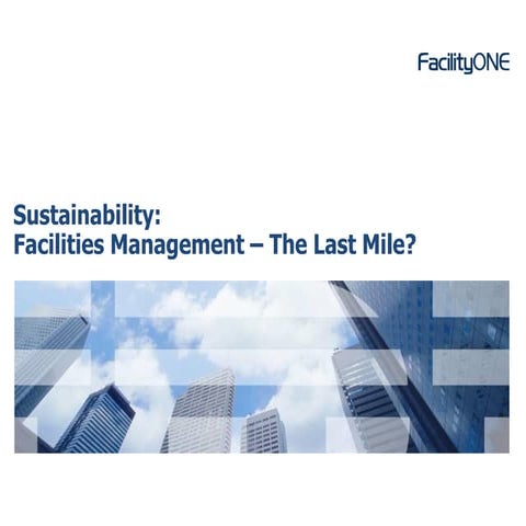 Overview to Sustainable Facility Management