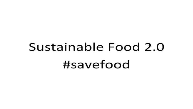 Sustainable Food 2.0 #Savefood at SXSW Interactive 2009