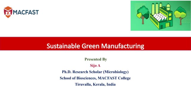 Sustainable Green Manufacturing -  Biotechnology