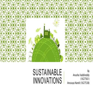 Sustainable innovations