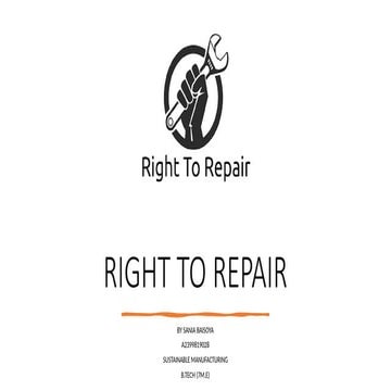 SUSTAINABLE MANUFACTURING RIGHT TO REPAIR