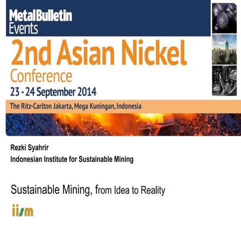Sustainable mining 2nd nickel conference iism