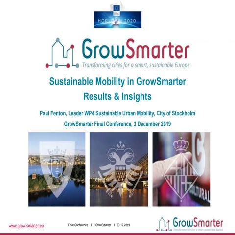 Sustainable mobility in GrowSmarter, insights
