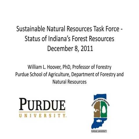 Status of Indiana’s Forest Resources - Sustainable Natural Resources Task For...