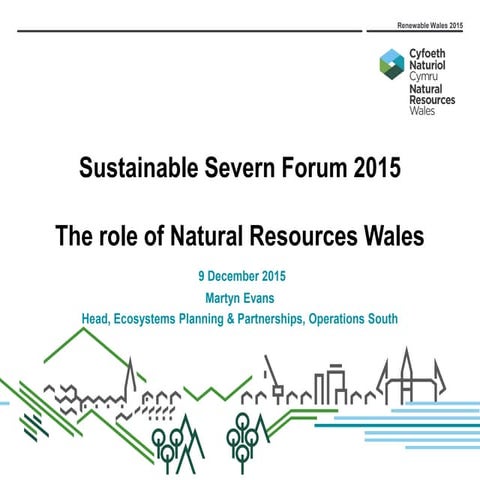 Martyn Evans - Sustainable Severn Forum 2015