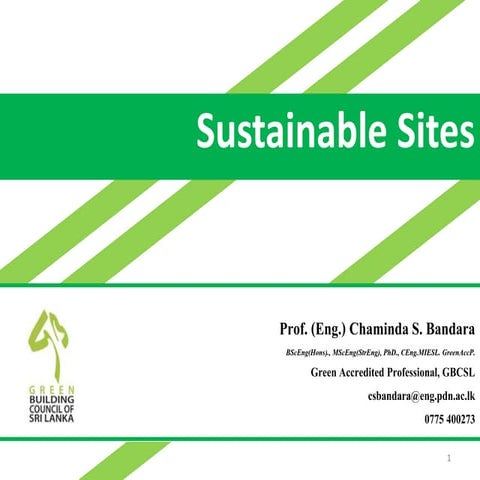 Sustainable Sites - The site selection and development for green ...