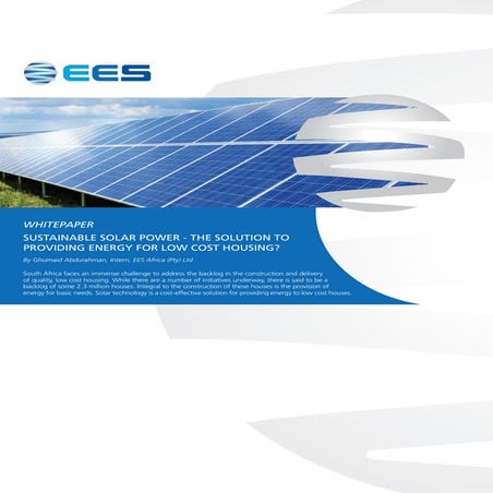 Sustainable Solar Power-The Solution to Providing Energy for Low Cost Housing