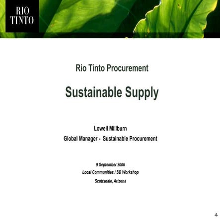 Sustainable Supply -r Rio Tinto Pocurement - Phoenix Conference - 9 June 2007