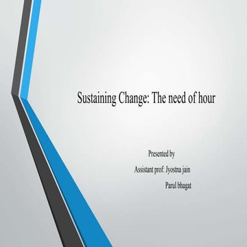 Sustaining change