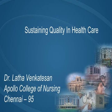 Sustaining Quality in Nursing