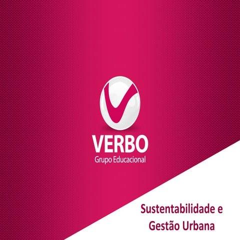 Sustentabilidade e gestão urbana