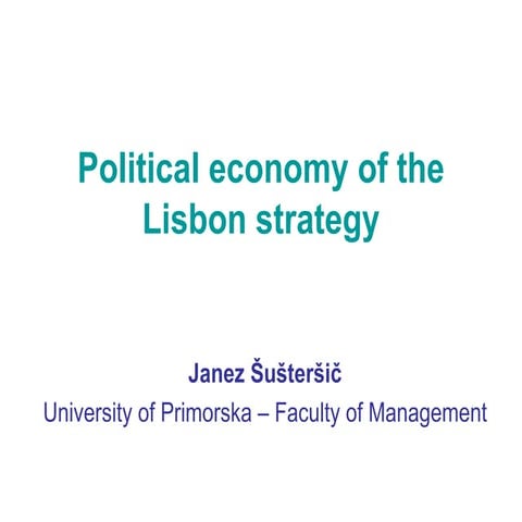 Lisbon Strategy 2.1: Europe - the most creative economy in the world ...