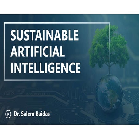 Sustainable Artificial Intelligence