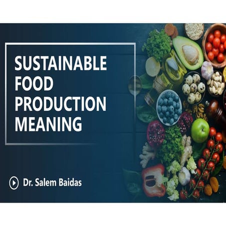 Sustainable Food Production Meaning       