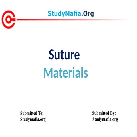Dental Suturing: materials and techniques. | PPTX