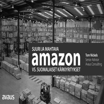 Amazon.com vs. suomalaiset kärkiyritykset