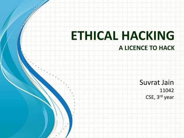 Ethical Hacking n VAPT presentation by Suvrat jain