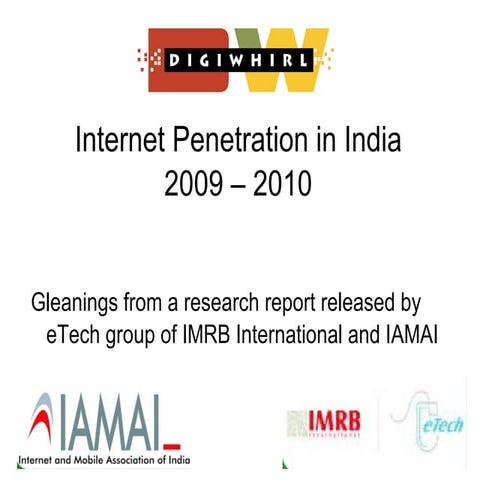 Internet Penetration in India 2009 - 2010
