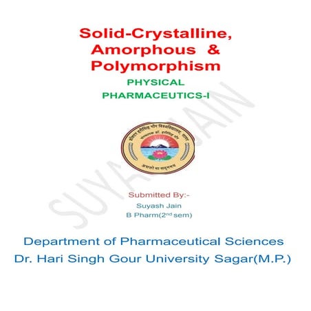 Solid-Crystalline, Amorphous & Polymorphism | PPTX | Chemistry | Science