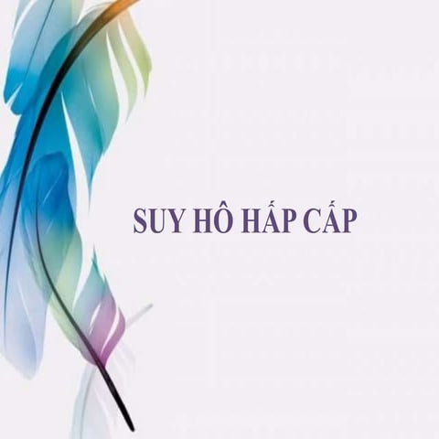 SUY HÔ HẤP