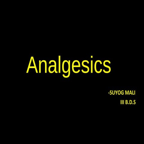 ANALGESICS