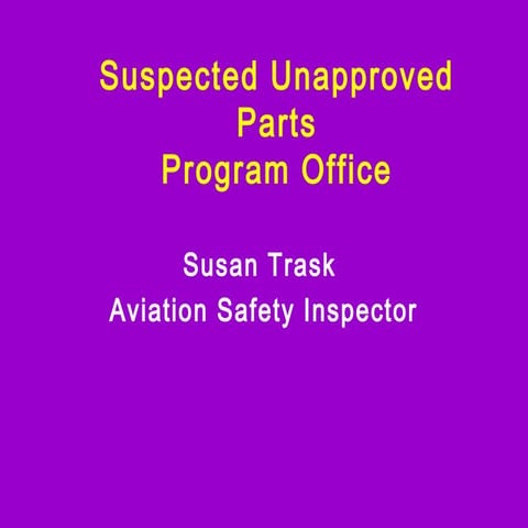 Suspected Unapproved Parts