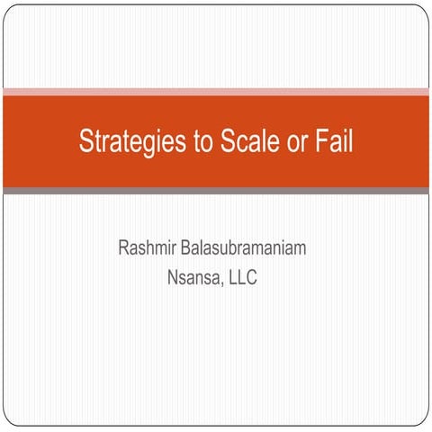 SV-12 Strategies to Scale or Fail