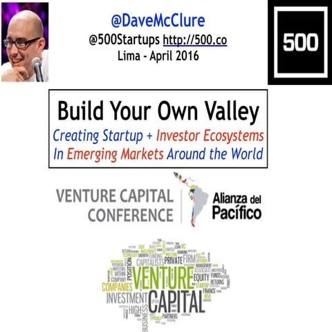 Build Your Own Valley: Engineering Startup & Investor Ecosystems in Emerging ...