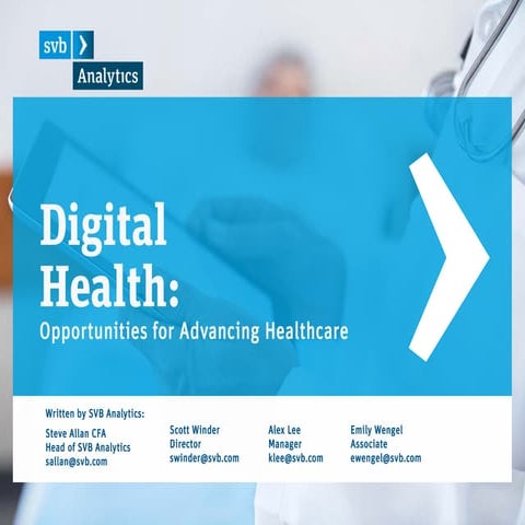 SVB Digital Health Report 2016