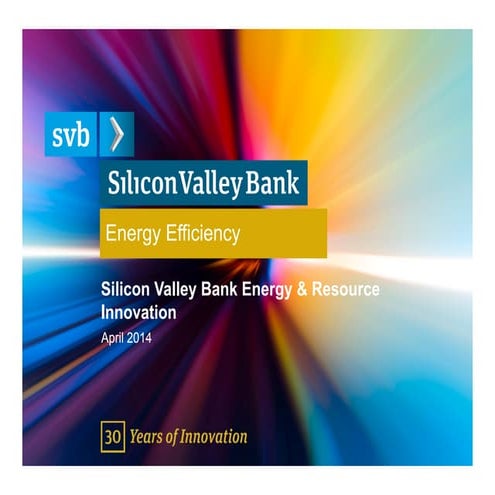 Silicon Valley Bank Energy Efficiency Report: Key Sector Trends