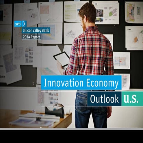Innovation Economy Outlook 2014 - U.S. Report