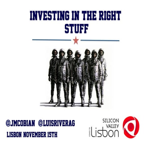 Svc2 lx   investing in the right stuff - jose cobian y luis rivera