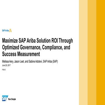 Maximize SAP Ariba Solution ROI Through Optimized Governance, Compliance, and...